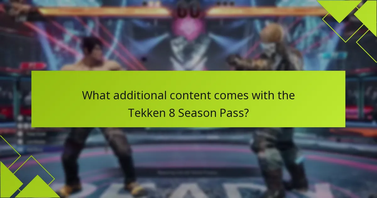 Which fighters are included in the Tekken 8 Season Pass?