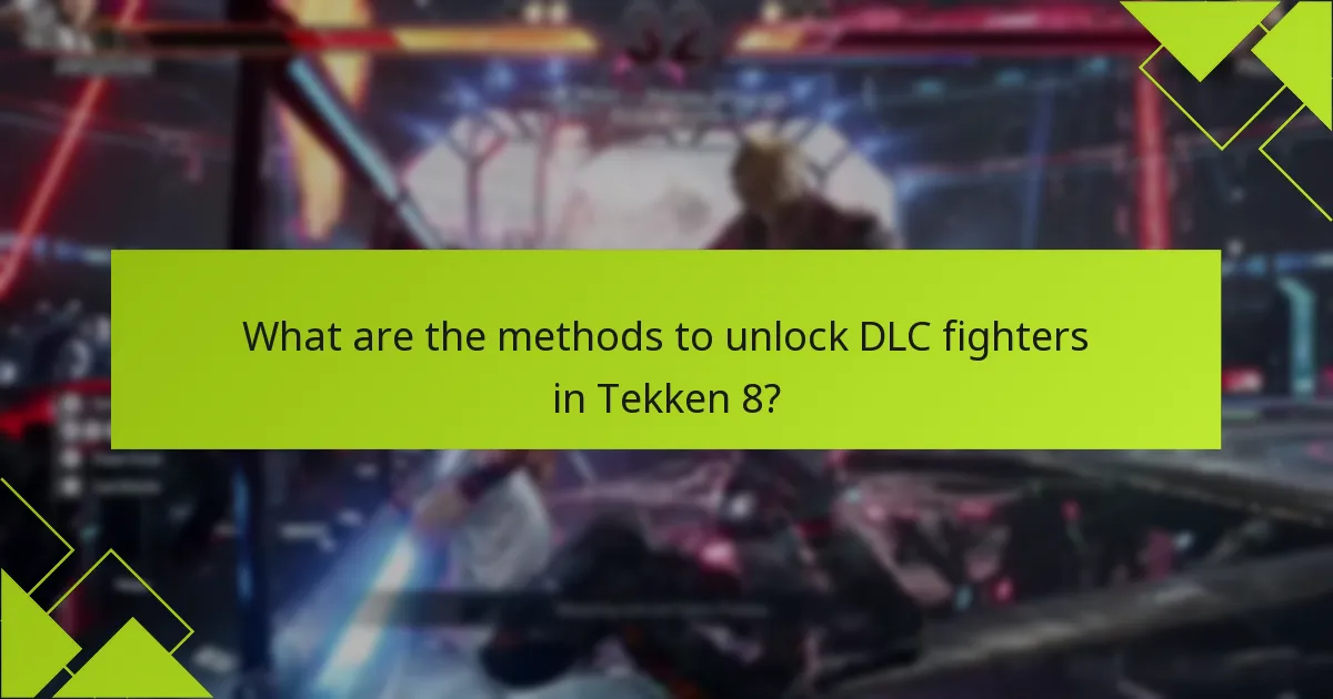 How can players quickly access DLC fighters?