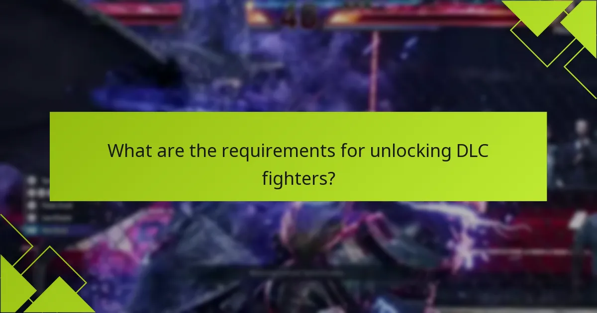 Which DLC fighters are worth unlocking first?