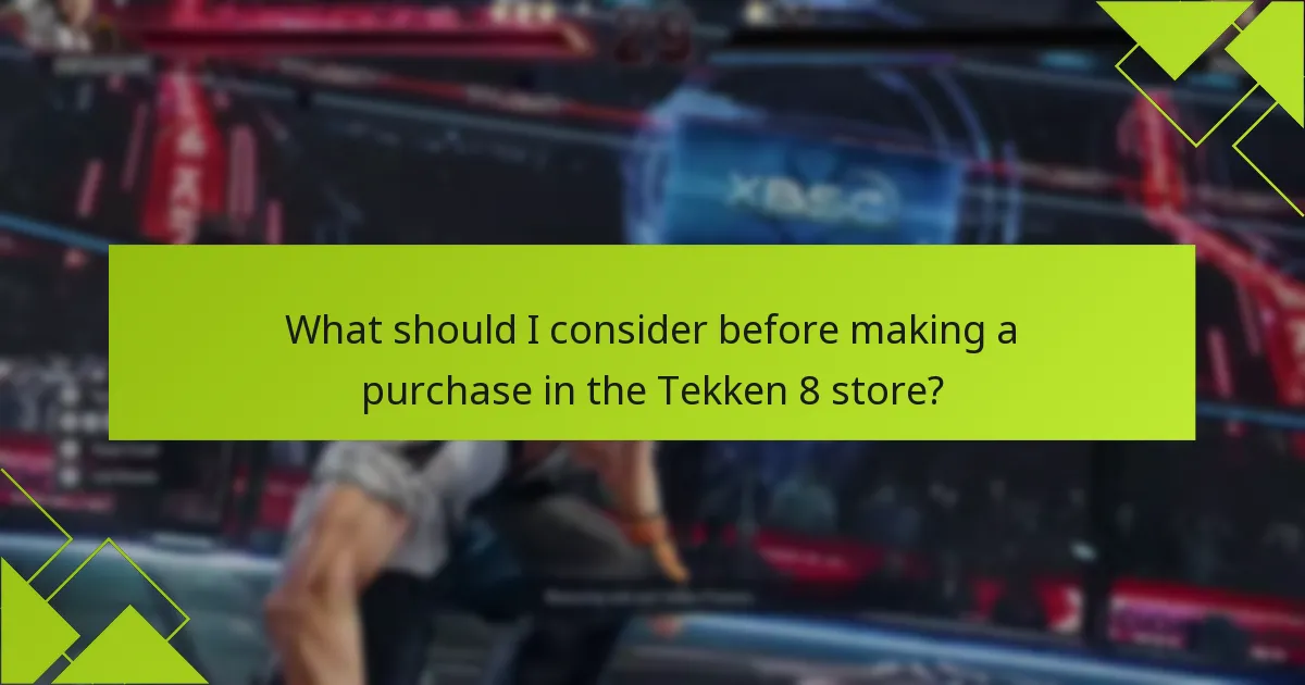What should I consider before making a purchase in the Tekken 8 store?